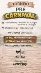 Torneio Pré Carnaval - Mato’s Beach 