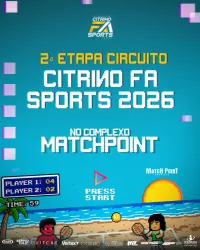 2ª Etapa - Circuito Citrino FA Sports 2026 - FA1000 - Complexo Match Point (Uberlândia) NOVA DAT - Dupla Masculino C