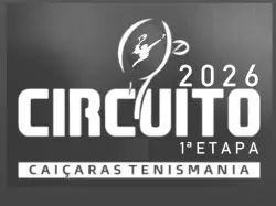 1ª ETAPA CIRCUITO ADULTO CAIÇARAS TENISMANIA 2026 - CLASSE 1 MASCULINO