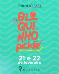 Torneio Fast - Bloquinho do PickleBall - DUPLA MASCULINA OPEN