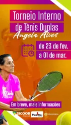 Torneio Interno de Tênis Angela Alves - “ DUPLAS “ - Duplas B - Tênis  Jogadores de  2ª, 3ª e 4ª Classe