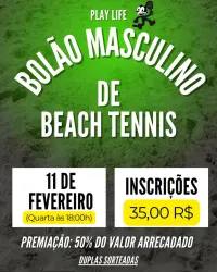 BOLÃO PRÉ CARNAVAL - PLAY LIFE - MASCULINO OPEN