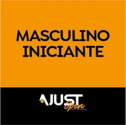 AJUST OPEN 2026 - MASCULINA INICIANTE