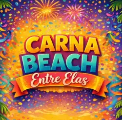 4ª Edição | Liga Entre Elas BT | 4ª Etapa - CarnaBeach Entre Elas