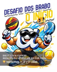 Desafio dos Brabos. O Inicio!!!