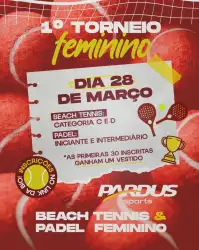 1• Torneio Pardus Feminino - DUPLA FEMININA D INICIANTE - 7ª PADEL