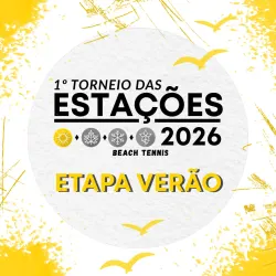 1º Torneio das Estações - Etapa Verão - DUPLA FEMININA D