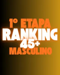 1ª Etapa do Ranking 45+ Masculino - Masculino 45+