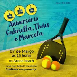 BDAY GABY, MARCELA E THAIS - DUPLA FEMININA D