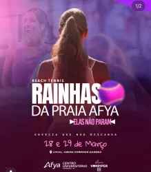 👑 Torneio de Beach Tennis - Rainha da Praia Afya - Elas não Param 👑 - Rainhas da Praia (A / B / C / D)