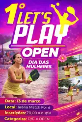 Let’splay OPEN dia das mulheres  - Dupla Feminina D/C
