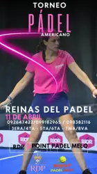Las Reinas del Padel - 2da Edición - Americano 3ra y 4ta