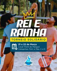 REI E RAINHA - TORNEIO BENEFICENTE  - DUPLA MASCULINA C