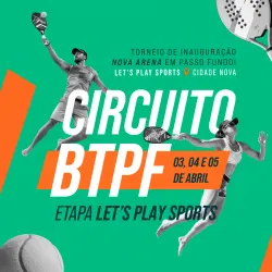 Circuito Passo Fundo Beach Tennis - 2ª Etapa: Let's Play (Passo Fundo)