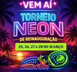 Torneio Neon de Reinauguração - Masculina A/Pro