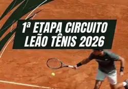 1ª ETAPA CIRCUITO LEÃO TÊNIS 2026 - 3ª Classe Masculina