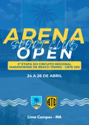 CBTE200 - 2ª Etapa - Arena Sport Club Open - Lima Campos-MA - Dupla Feminina - INICIANTE (D)