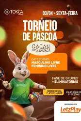 TORNEIO DA PÁSCOA CACAU DA SERRA 🐰🍪
