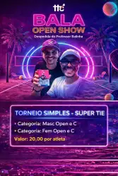TORNEIO DE SIMPLES BALA SHOW