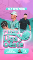 Liga Oeste - Arena do Rosa- Etapa Cota Bem Investimentos - DUPLA MASCULINA B