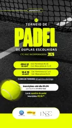 Torneio de Padel de Duplas Escolhidas CTC/ NSC Incorporadora 2026 - Feminina A
