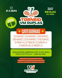 🎾1º TORNEIO VM DE DUPLAS 2026🎾 - D8