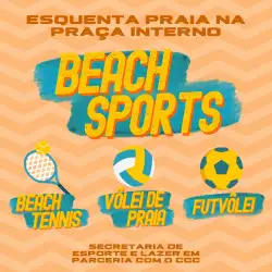 ESQUENTA PRAIA NA PRAÇA - INTERNO DE VÔLEI - MASCULINA LIVRE