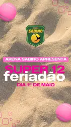 Super 12 Feriadão / Bday Ana - DUPLA FEMININA C Grupo 1 - 08h
