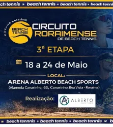 3ª Etapa do Circuito Roraimense de Beach Tennis
