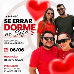 💘 1º Torneio “Se Errar Dorme no Sofá” 💘 - DUPLA MISTA D