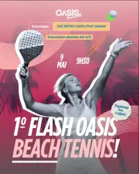 1º Flash Beach Tennis Oásis - Dia das mães  - Feminino Iniciante