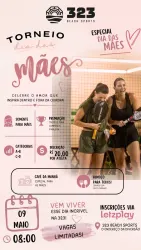 Torneio das Mães 323 - A+B