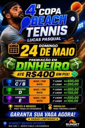 4° copa lucas pasqual de beach tennis premiação em dinheiro!! SUNSET (CACHOEIRINHA)