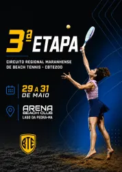 CBTE200 - 3ª Etapa - Arena Beach Club - Lago da Pedra-MA - Dupla Masculina - C (B+D)