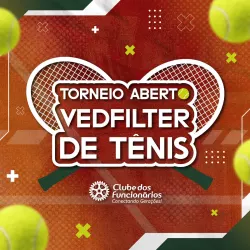 TORNEIO ABERTO VEDFILTER  DE TÊNIS  - CATEGORIA ESPECIAL