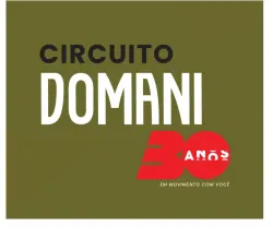 Circuito DOMANI 30 Anos 1º Etapa