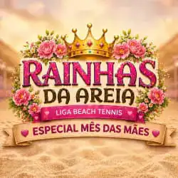 👑 Rainhas da Areia – Edição Mês das Mães - SIMPLES FEMININA INTERMEDIÁRIO