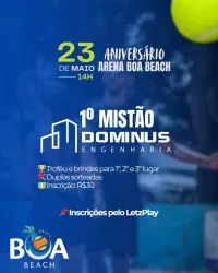 1º Mistão Dominus Engenharia - Aniversário Arena Boa Beach