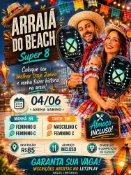 ARRAIÁ DO BEACH - SUPER 8 - DUPLA FEMININA B - 08:00