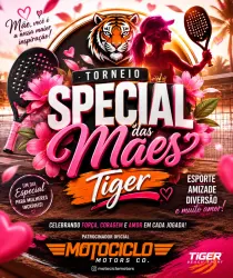 Torneio Special das Mães Tiger 