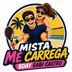 🥳 MISTA ME CARREGA 🥳 Bday Gabi Castro - MISTA A COM D OU B COM C
