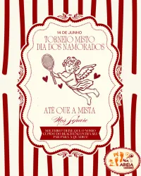 1º torneio do dia dos namorados  - Dupla Mista - livre