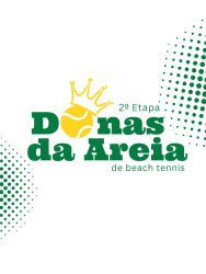 DONAS DA AREIA DE BEACH TENNIS | 3º ETAPA - Feminina  B