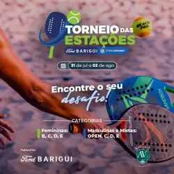 BEACH TENNIS: TORNEIO DAS ESTAÇÕES FORD BARIGÜI  | ETAPA INVERNO  - DUPLA MISTA D