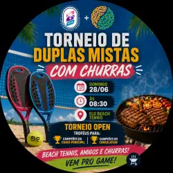 DESAFIO DE DUPLAS MISTAS COM CHURRAS - CHAVE GERAL