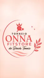 1° TORNEIO ONNA FITSTORE DE BEACH TENNIS - Feminina  A