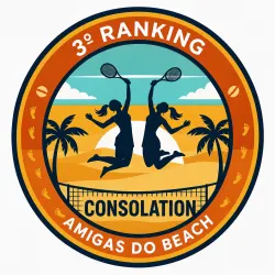 CONSOLATION do 3º Ranking das Amigas do Beach  - DUPLA FEMININA C