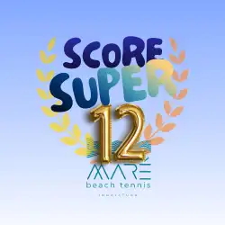 SCORE SUPER 12 MARÉ - 3a ETAPA - SUPER 12 FEMININO INICIANTE 3a ETAPA