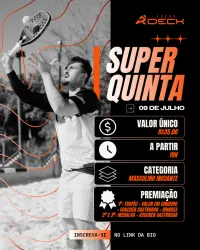 Super Quinta de Beach Tennis - Arena Deck - Masculino Iniciante
