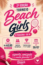 2° torneio Beach Girls Paraúna  - DUPLA FEMININA D